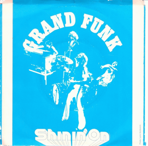 Grand Funk Railroad : Shinin' On - Mr. Pretty Boy